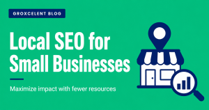 Read more about the article Local SEO for Small Businesses in 2026: How To Maximize Impact With Fewer Resources