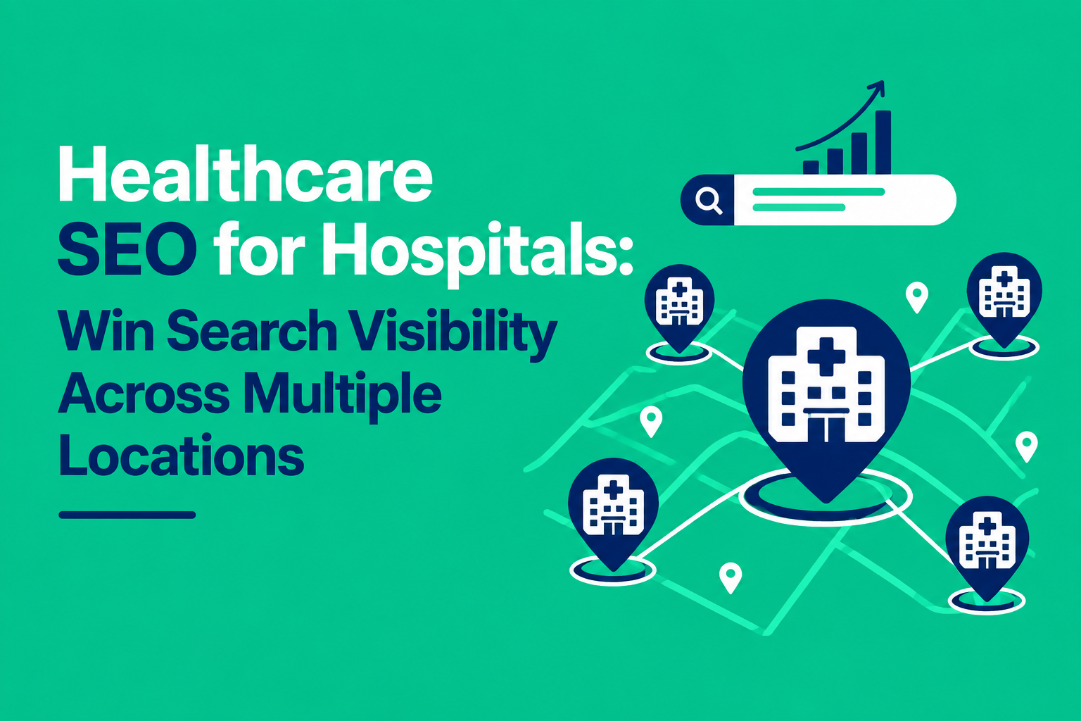 You are currently viewing Healthcare SEO for Hospitals: How To Win Search Visibility